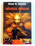 SALASUL RAULUI de DEAN R. KOONTZ , 2002