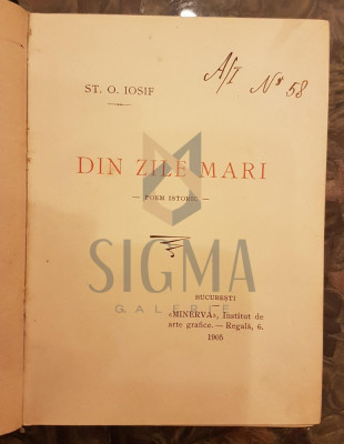 DIN ZILE MARI (POEM ISTORIC), 1905 (Prima Editie !) foto