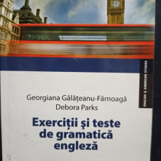 Georgiana Galateanu Farnoaga - Exercitii si teste de gramatica engleza (editia 2010)