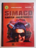 SIMACO , CARTEA JUCATORULUI de OVIDIU NICOLESCU , IOAN RADU , 1995