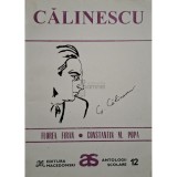 Florea Firan - Calinescu - Antologie comentata (Editia: 1995)