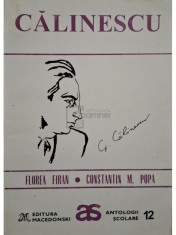 Florea Firan - Calinescu - Antologie comentata (Editia: 1995) foto