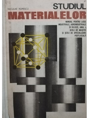 Niculae Popescu - Studiul materialelor (editia 1977) foto