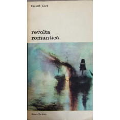 REVOLTA ROMANTICA-KENNETH CLARK