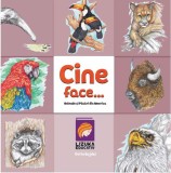 Cine face...? Animale si pasari din America - Editura Lizuka Educativ