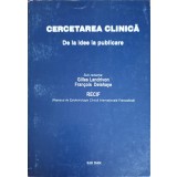 CERCETAREA CLINICA, DE LA IDEE LA PUBLICARE-GILLES LANDRIVON, FRANCOIS DELAHAYE-300753