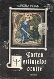 Cartea Stiintelor Oculte I - Aurora Inoan