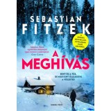 A megh&iacute;v&aacute;s - Sebastian Fitzek
