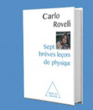 Sept breves lecons de physique / Carlo Rovelli
