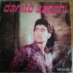 Disc Vinil Danilo Sacchi ‎– Cuore Matto - Electrecord ‎– EDC 891