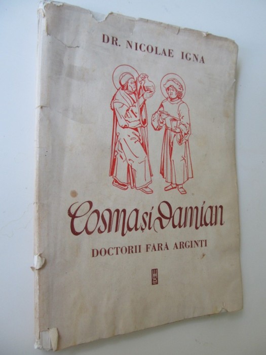 Cosma si Damian - Doctorii fara arginti , 1945 - Nicolae Igna