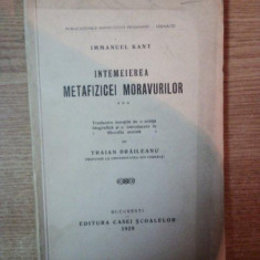 Intemeierea Metafizicei Moravurilor , autor Immanuel Kant