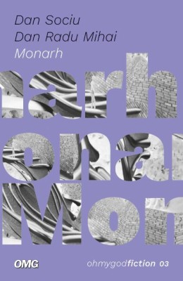 Monarh &amp;ndash; Dan Sociu, Dan Radu Mihai foto