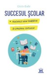 Succesul scolar - Cecile Dalle