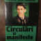 Circulari ?i manifeste (1927-1938) - Corneliu Zelea Codreanu