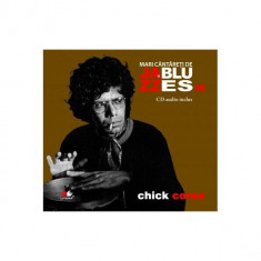 Chick Corea. Mari cântăreţi de jazz şi blues (Vol. 16) - Hardcover - Chick Corea - Litera