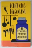 CIANURA PENTRU UN SURAS de RODICA OJOG - BRASOVEANU , 2019 , * PREZINTA HALOURI DE APA SI MINIMA UZURA