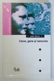 CLONE , GENE SI NEMURIRE - ETICA SI REVOLUTIA GENETICA de JOHN HARRIS , 2003 * PREZINTA HALOURI DE APA