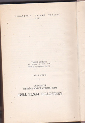 GEORGE IVASCU - REFLECTOR PESTE TIMP DIN ISTORIA REPORTAJULUI ROMANESC 1829-1866 foto