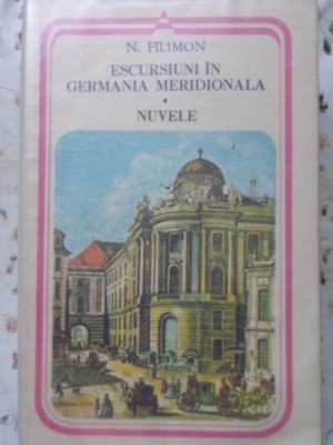 ESCURSIUNI IN GERMANIA MERIDIONALA. NUVELE-NICOLAE FILIMON foto