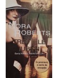 Nora Roberts - Treptele iubirii (Editia: 2012)