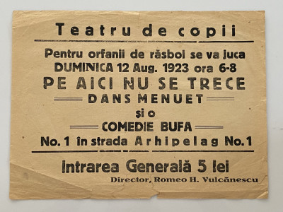 Afis vechi Teatru de copii - Pe aici nu se trece - pentru orfanii de razboi 1923 foto