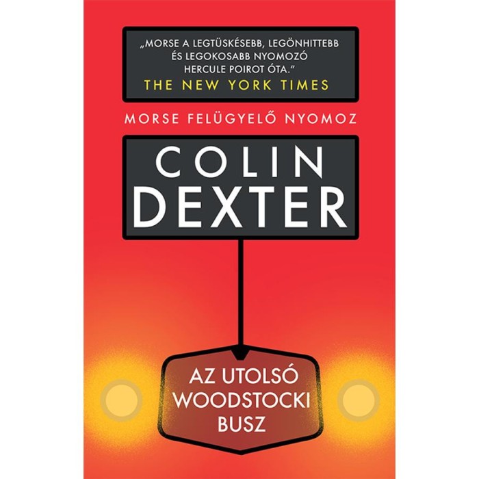 Az utols&oacute; woodstocki busz - Colin Dexter