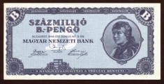 UNGARIA BANCNOTA 100.000.000 B PENGO BILIOANE PENGO 1946 NECIRCULATA RARA UNC foto