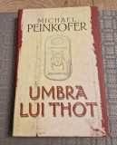 Umbra lui Thot Michael Peinkofer