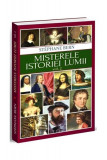 Misterele istoriei lumii (Vol. 2) - Paperback brosat - St&eacute;phane Bern - Orizonturi