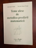 Neagu - Teme alese de Metodica Predarii Matematicii