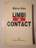 Marius Sala (dedicație/ autograf) - Limbi &icirc;n contact