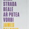 DACA STRADA BEALE AR PUTEA VORBI de JAMES BALDWIN , 2019