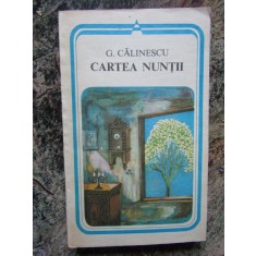 George Calinescu - Cartea nuntii