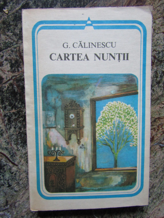 George Calinescu - Cartea nuntii