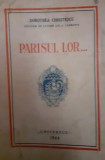 PARISUL LOR DOROTHEA CHRISTESCU. 1944