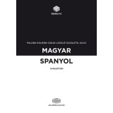 Magyar-spanyol kissz&oacute;t&aacute;r + online sz&oacute;t&aacute;rcsomag - Faluba K&aacute;lm&aacute;n