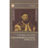 Constantin Brincoveanu si epoca sa