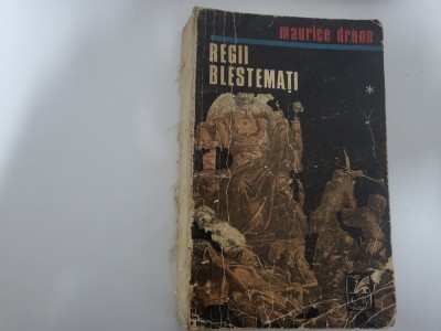 Regii blestemati vol.1 de Maurice Druon foto