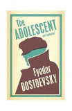 The Adolescent | Fyodor Dostoyevsky