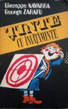 GIUSEPPE NAVARRA, GEORGE ZARAFU- TINTE cu invataminte