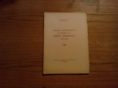 TAINA BISERICII IN GANDIREA LUI ALEXEI HOMIACOV 1804-1860 - N. Chitescu -1948 foto