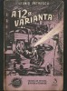 NR. 3 / 1955 - A 12A VARIANTĂ - LEONID PETRESCU - COLECȚIA POVESTIRI ȘTIINȚIFICO-FANTASTICE CPSF