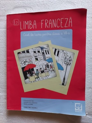 LIMBA FRANCEZA CLASA A VII A CAIET DE LUCRU CLAUDIA DOBRE PREZINTA INSCRISURI foto