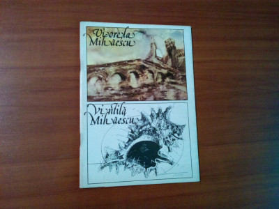 VIORELA MIHAESCU - VINTILA MIHAESCU (autograf) - Catalog - Orizont - 1988 foto