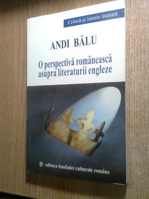 O perspectiva romaneasca asupra literaturii engleze (D. Protopopescu)- Andi Balu foto