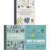 Cumpara ieftin RHS Complete Gardener's Manual, RHS Gardening Through the Year &amp; RHS How To Garden When You're New To Gardening 3 Books Collection Set