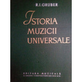 R. I. Gruber - Istoria muzicii universale, vol. 1 (editia 1961)