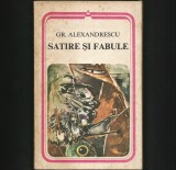 Cumpara ieftin Satire si Fabule Grigore Alexandrescu - Carte Copii, Fabule Ilustrate, Editie Completa