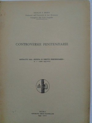 Nicolae T. Buzea, Controversie penitenziarie, Roma, 1935 foto